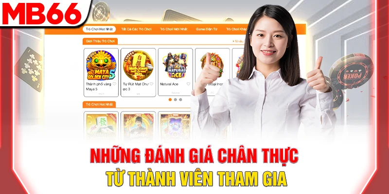 Trang Chủ 47 Những đánh giá chân thực từ thành viên tham gia