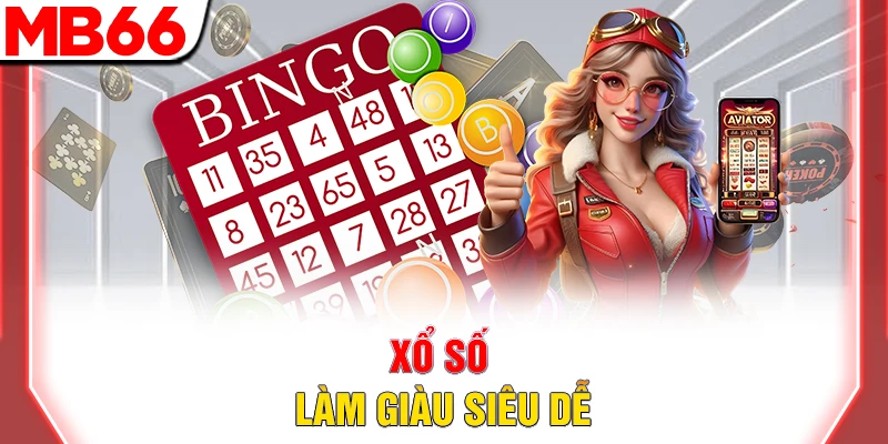 Trang Chủ 41 Xổ số làm giàu siêu dễ